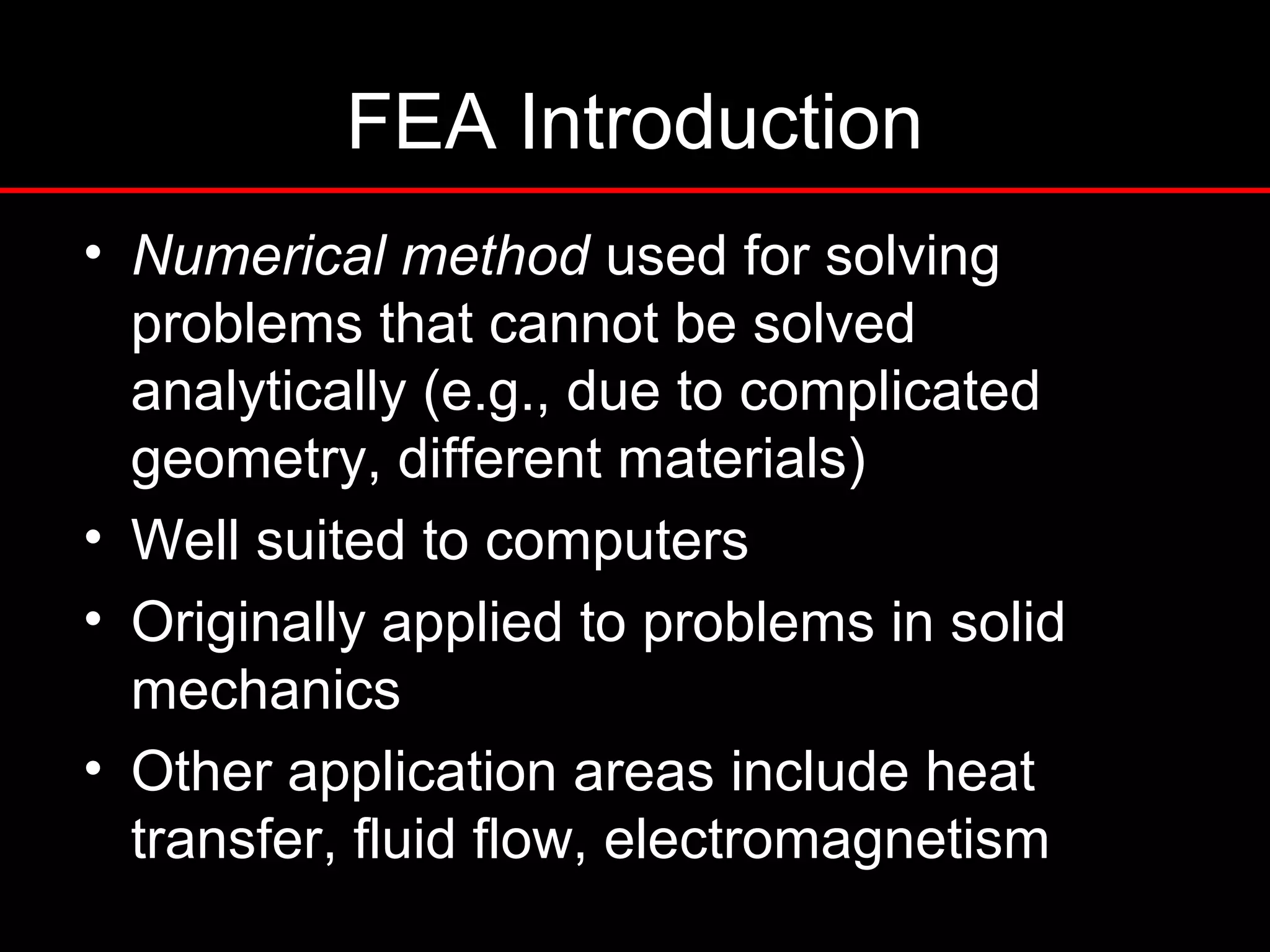 Introduction to FEA and applications | PPT