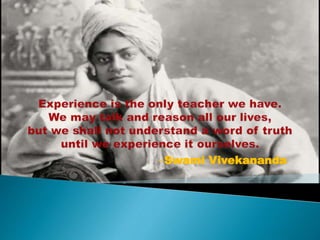 -Swami Vivekananda
 