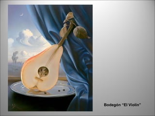 Bodegón “El Violín” 