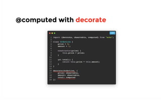 From JavaScript MVC to Mobx (MST) | PPT