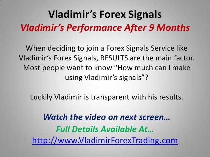 Vladimir forex signals login