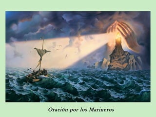 Oración por los Marineros
 