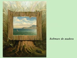 Software de madera
 