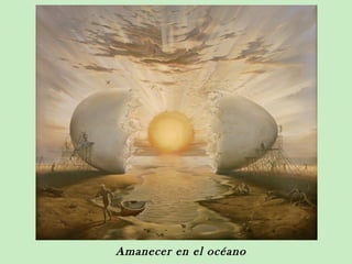 Amanecer en el océano
 
