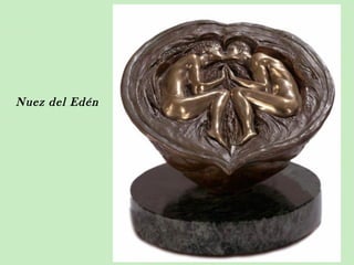 Nuez del Edén
 