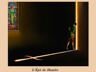 L’Épé de Hamlet 