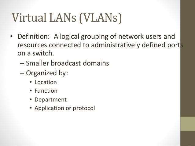 network definition switch VLAN network definition switch VLAN