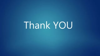 Thank YOU
 