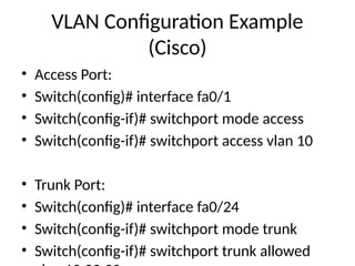 VLAN_From_Basics_to_Advanced what there | PPTX