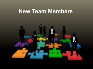 New Team Members
 