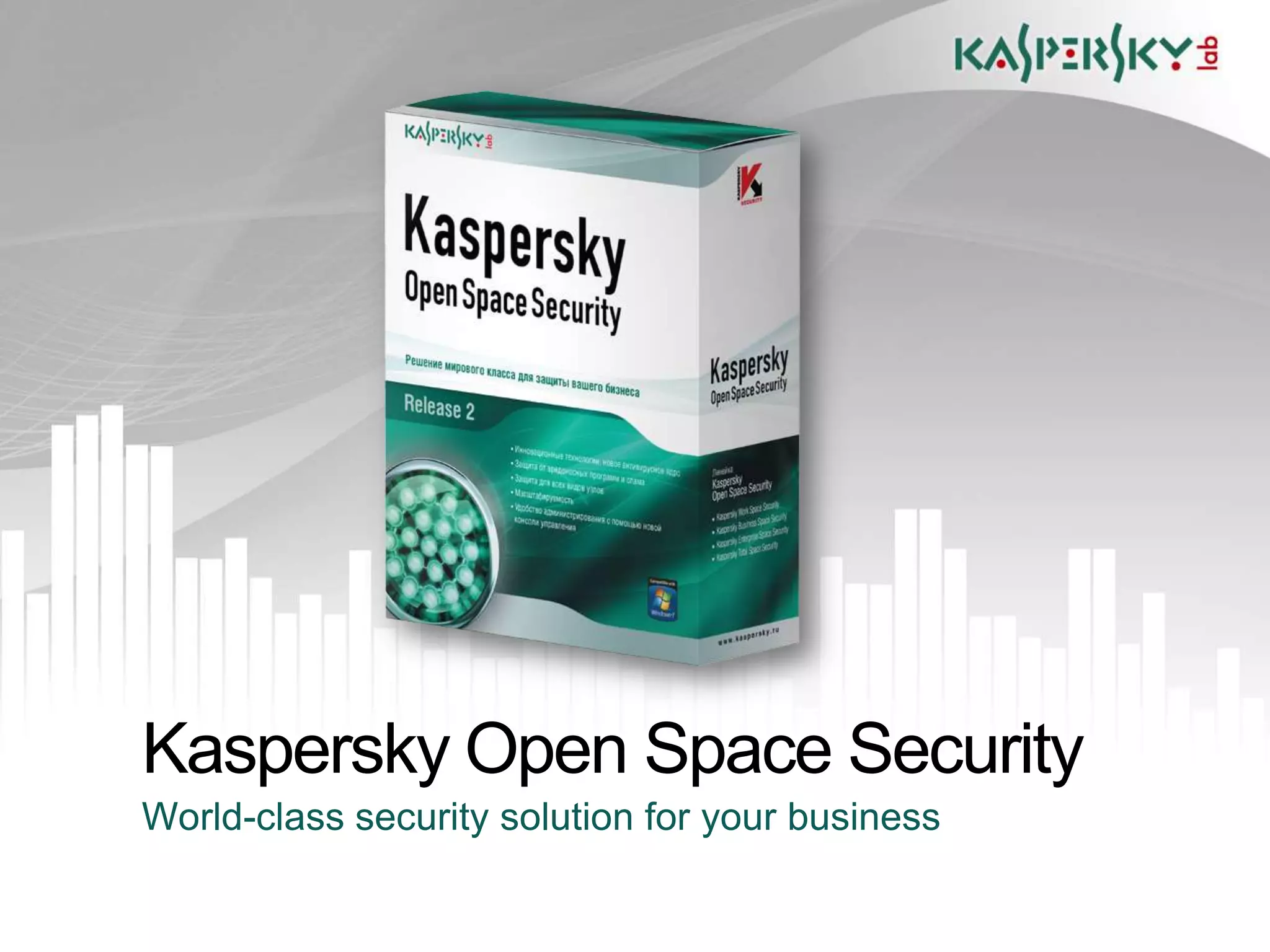 Kaspersky Open Space Security
World-class security solution for your business
 