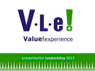 presentación corporativa 2013
 