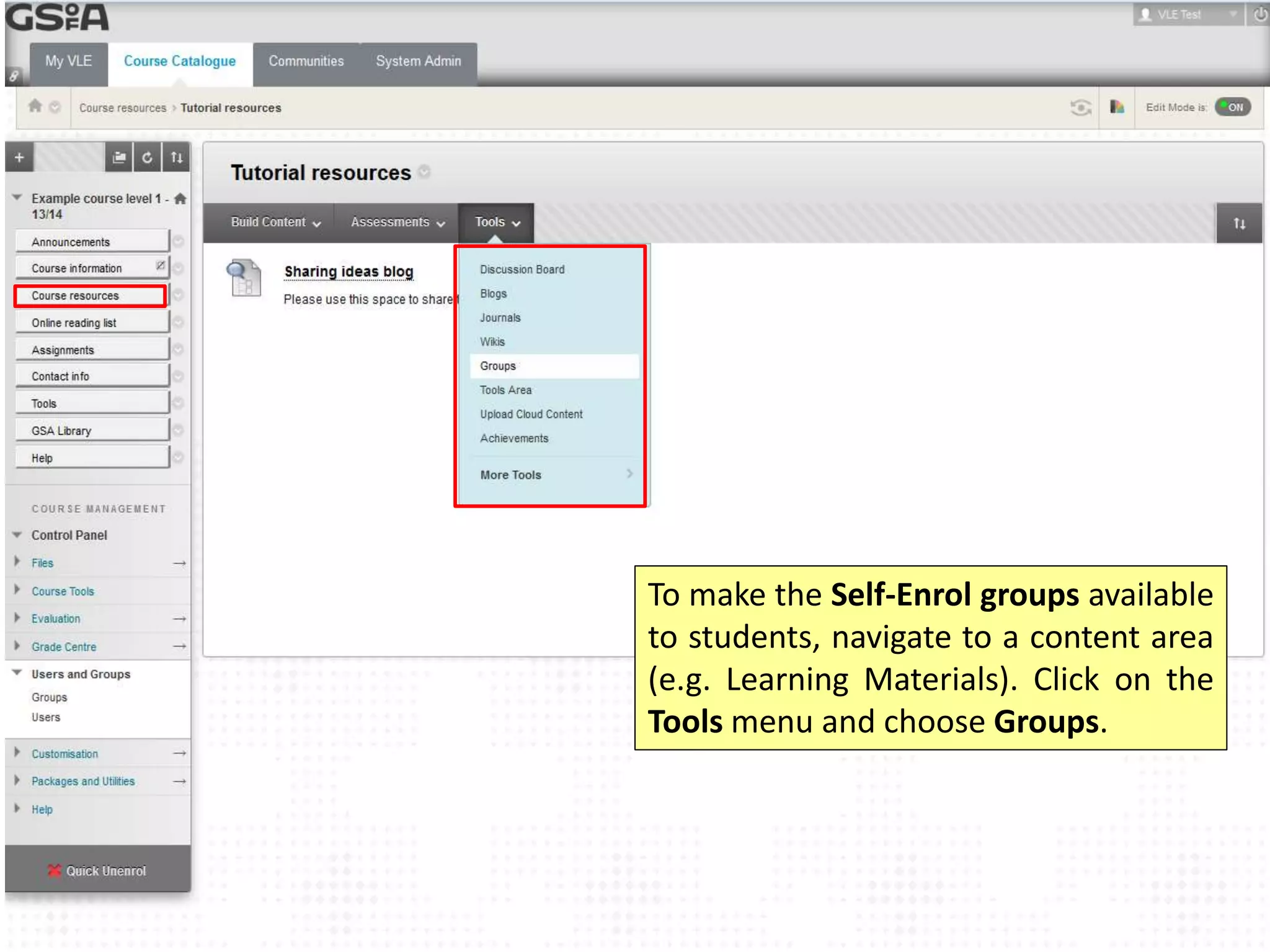 To make the Self-Enrol groups available 
to students, navigate to a content area 
(e.g. Learning Materials). Click on the 
Tools menu and choose Groups. 
 