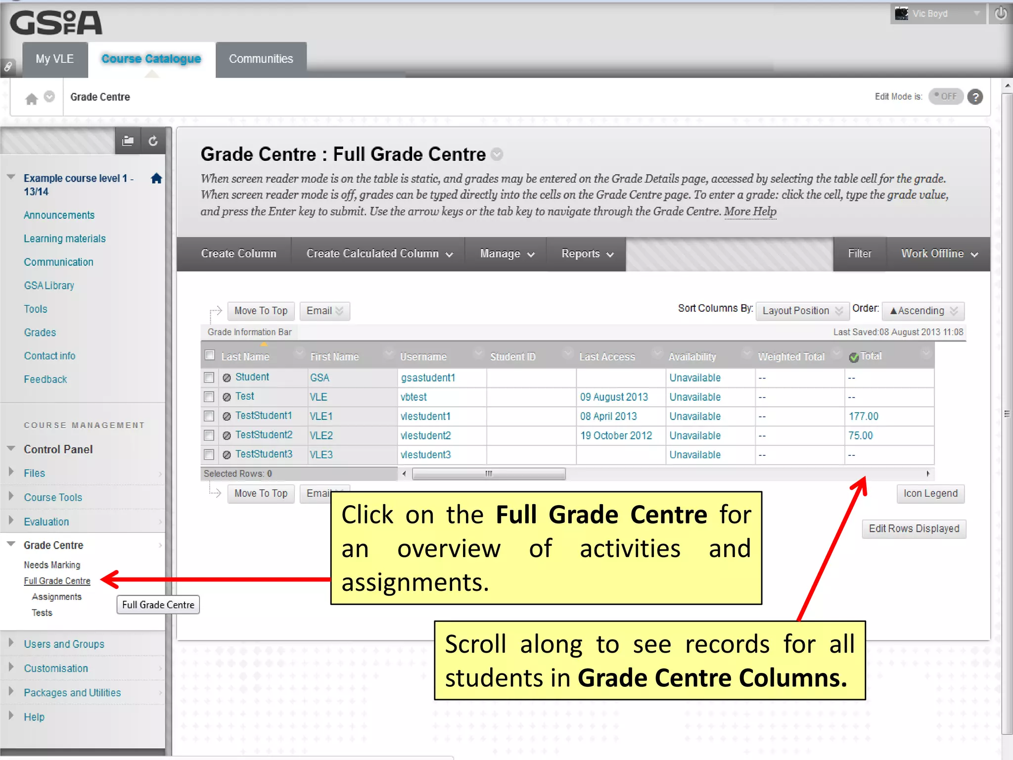 VLE GSA - How to use the Grade Centre | PPT