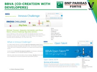 © Vlerick Business School
BBVA (CO-CREATION WITH
DEVELOPERS)
 