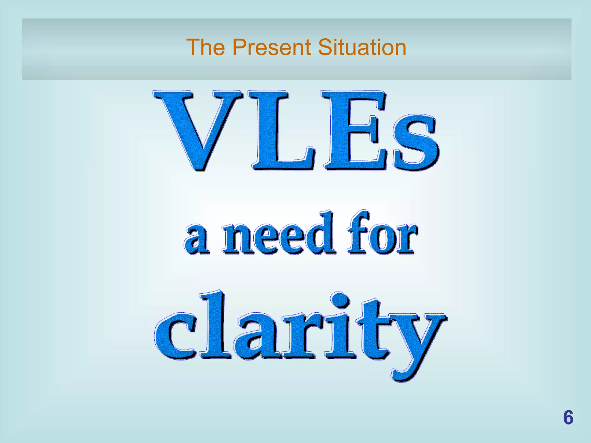 The Present Situation 