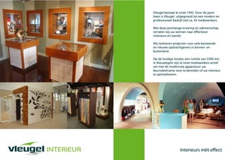 Vleugel Interieur