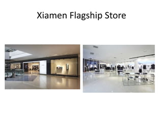 Xiamen Flagship Store 