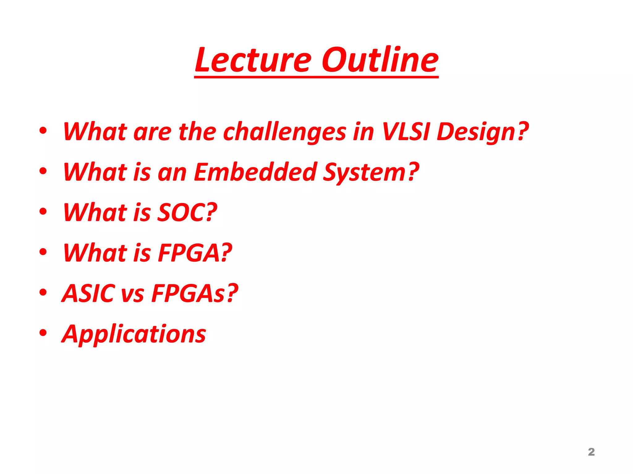 VLSI and ES Design -An Overview.pptx