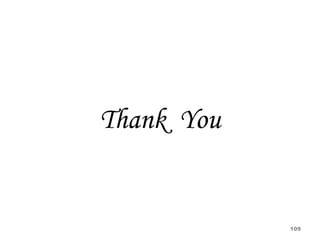 Thank You
109
 