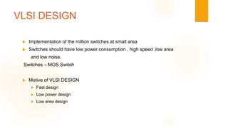 Vlsi design main ppt 1 | PPTX