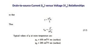 Drain-to-source Current (Ids) versus Voltage (Vds) Relationships
 