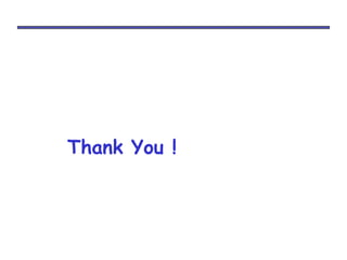 Thank You !
 