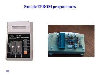 380
Sample EPROM programmers
 