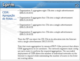 CIDR:
Agregação
de Rotas (cont.)
 