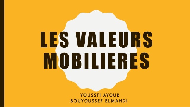 Les Valeurs Mobilieres