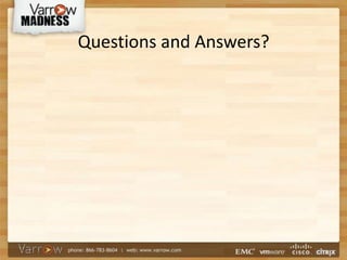 Questions and Answers?
 