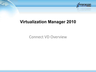Paragon Software Group Connect to Virtual Disk Overview 