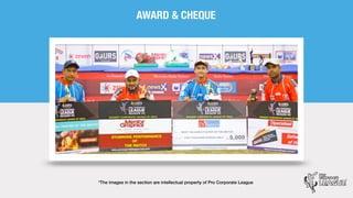 Pro Corporate League | Biggest In India