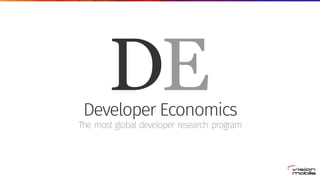 Developer Economics
The most global developer research program
 