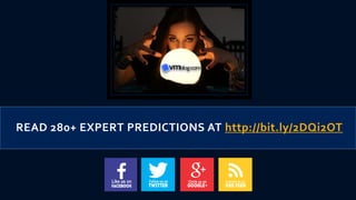 READ 280+ EXPERT PREDICTIONS AT http://bit.ly/2DQi2OT
 