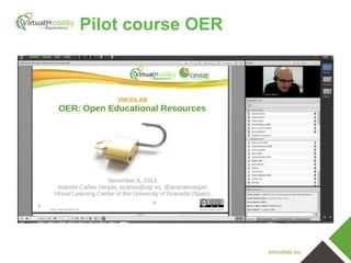 vmcolab.eu
Pilot course OER
 
