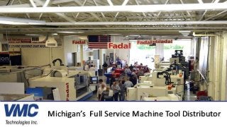 Michigan’s Full Service Machine Tool Distributor
 