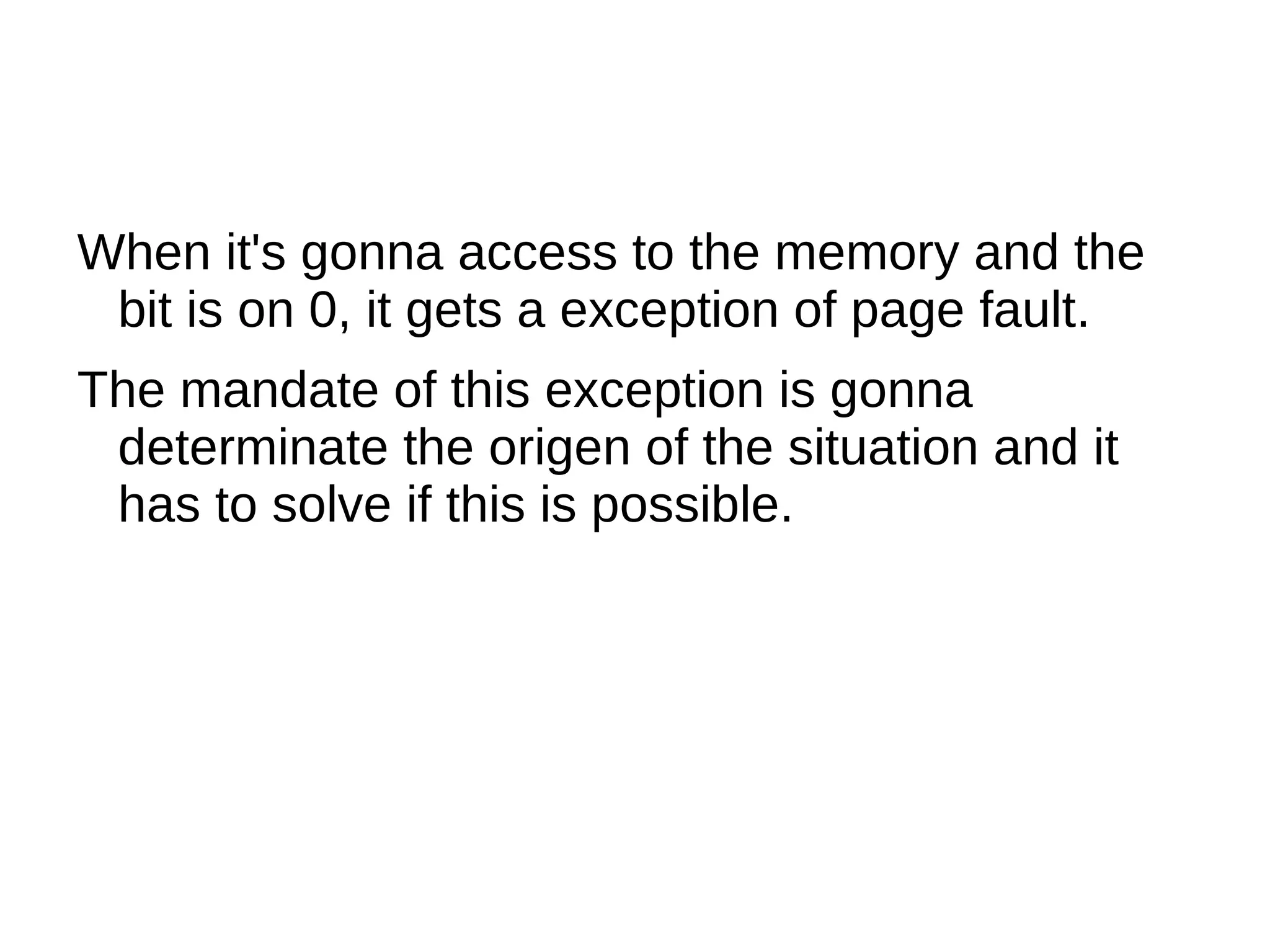 The address space is divided in units of the same size called pages. The units in the physical memory are called pages frames. 