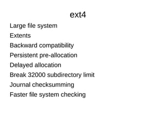 ext3 It's a file system with a record per day. It's like a journaling. 