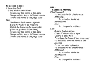 When it's gonna access to the memory and the bit is on 0, it gets a exception of page fault. 