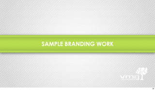 SAMPLE BRANDING WORK 
20 
 