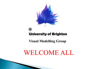 Visual Modelling Group


WELCOME ALL
 