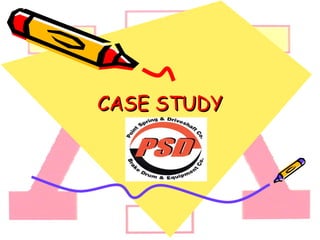 CASE STUDY 