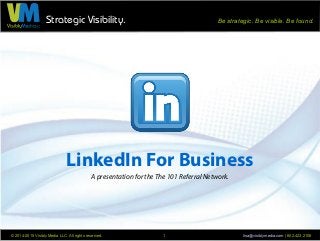 Strategic Visibility. Be strategic. Be visible. Be found.
© 2014-2015 Visibly Media LLC. All rights reserved. lisa@visibly...