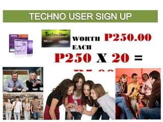 WORTH P250.00
EACH
P250 X 20 =
P5,000
 