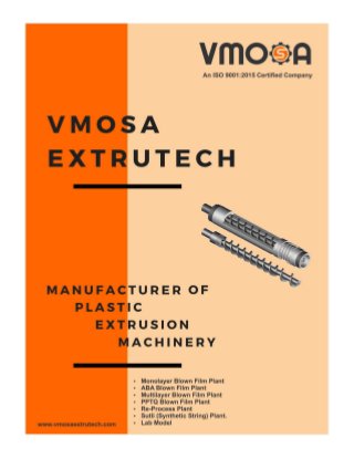 Mono Layer and ABA Blown Film Plant By Vmosa Extrutech