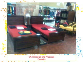 VM Principles and Practices Fabindia 