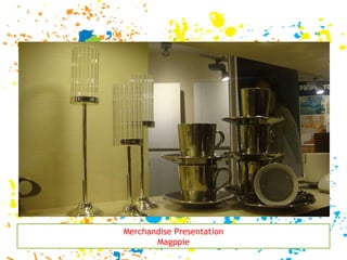 Merchandise Presentation Magppie 