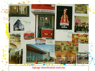 Signage identification exercise 