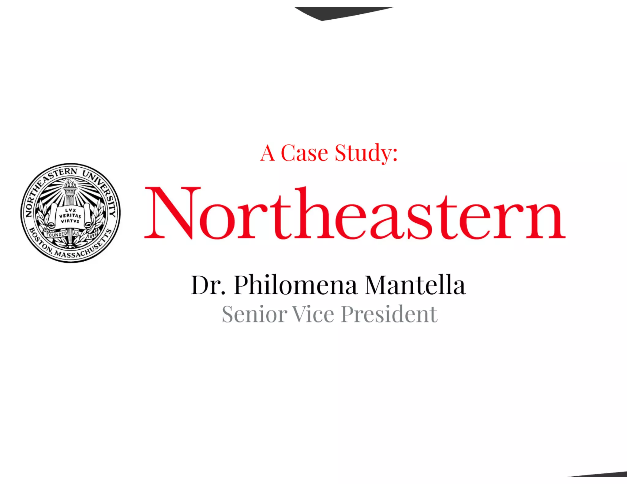 A Case Study: Northeastern University